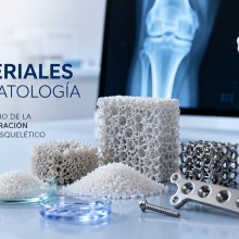 Biomateriales en traumatología: innovación para la reparación y regeneración del sistema musculoesquelético